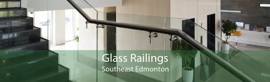 Glass Railings Southeast Edmonton